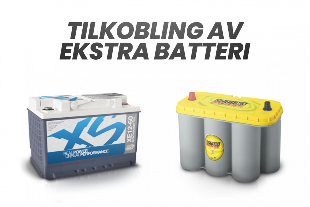 Tilkobling av ekstra batteri!